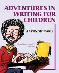 Adventures in Writing for Children