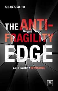 The Anti-Fragility Edge