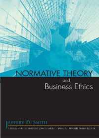 Normative Theory and Business Ethics