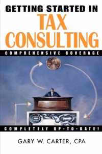 Getting Started in Tax Consulting