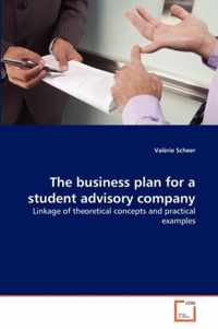 The business plan for a student advisory company