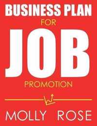 Business Plan For Job Promotion