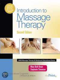 Introduction to Massage Therapy (LWW Massage Therapy and Bodywork Educational Series)