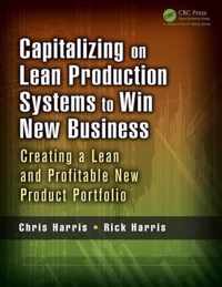 Capitalizing on Lean Production Systems to Win New Business