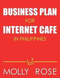 Business Plan For Internet Cafe In Philippines