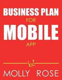 Business Plan For Mobile App