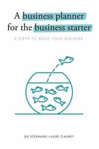 A Business Planner for the Business Starter