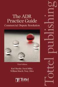 The Adr Practice Guide Commercial Dispute Resolution