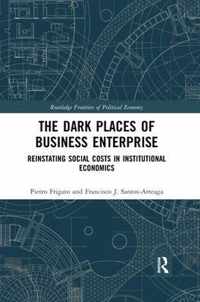 The Dark Places of Business Enterprise