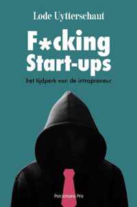 F*cking start-ups en andere corporate onzin