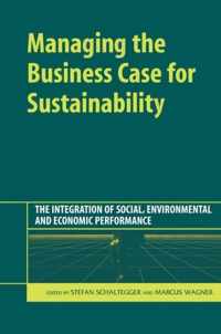 Managing the Business Case for Sustainability