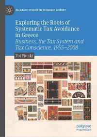 Exploring the Roots of Systematic Tax Avoidance in Greece