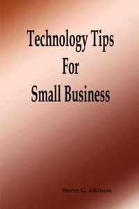 Technology Tips for Small Business