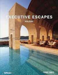 Executive Escapes Holiday