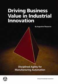 Driving Business Value in Industrial Innovation