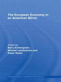 The European Economy in an American Mirror