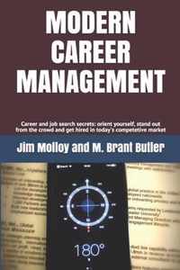 Modern Career Management: Career and job search secrets