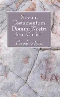 Novum Testamentum Domini Nostri Jesu Christi