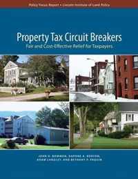 Property Tax Circuit Breakers - Fair and Cost-Effective Relief for Taxpayers