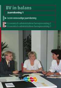 BV in balans Jaarrekening 1 Leerboek