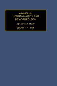 Advances in Hemodynamics and Hemorheology, Volume 1