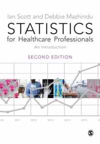 Statistics for Healthcare Professionals: An Introduction