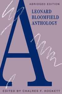 A Leonard Bloomfield Anthology