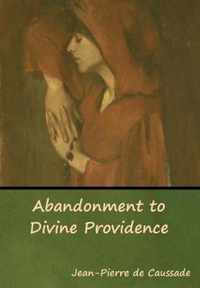 Abandonment to Divine Providence