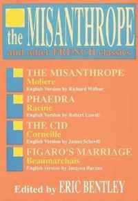 The Misanthrope and Other French Classics