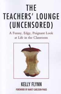 The Teachers' Lounge (Uncensored)