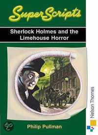 Superscripts - Sherlock Holmes and the Limehouse Horror