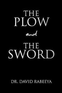 The Plow and the Sword