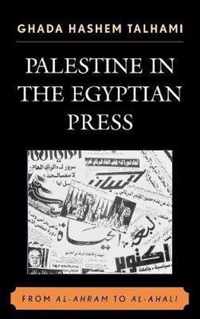 Palestine in the Egyptian Press