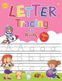 Letter Tracing For Kids Ages 3+