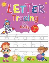 Letter Tracing For Kids Ages 3+