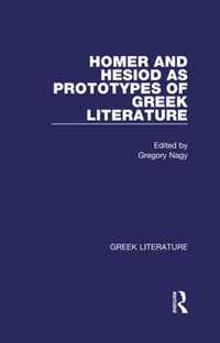 Homer and Hesiod As Prototypes of Greek Literature