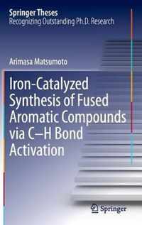 Iron-Catalyzed Synthesis of Fused Aromatic Compounds via C-H Bond Activation