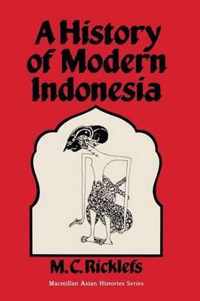 A History of Modern Indonesia