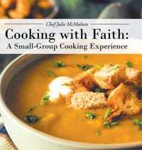 Cooking with Faith