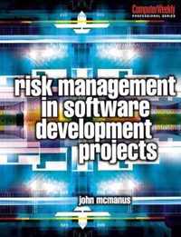 Risk Management in Software Development Projects