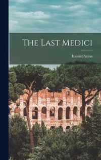 The Last Medici