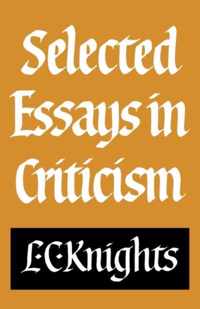 Selected Essays in Criticism