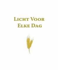 Licht voor elke dag