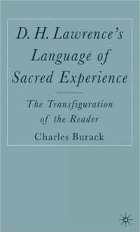 D.H. Lawrence's Language Of Sacred Experience