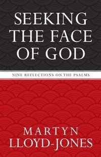 Seeking the Face of God