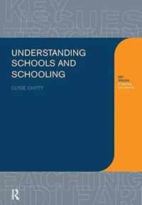 Understanding Schools and Schooling