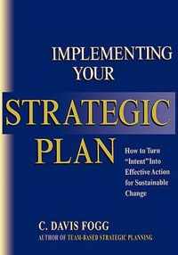 Implementing Your Strategic Plan