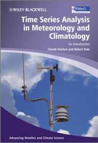 Time Series Analysis in Meteorology and Climatology: An Introduction