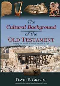 The Cultural Background of the Old Testament