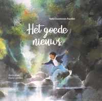 Het Goede Nieuws  Yaela Esseboom  Kinderboek  Kinderboeken  Aanvulling Kinderbijbel  Boek  48 Paginas  Geïllustreerd